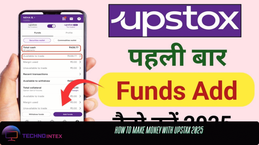 How to make money with upstax 2025 How to make money with upstax 2025