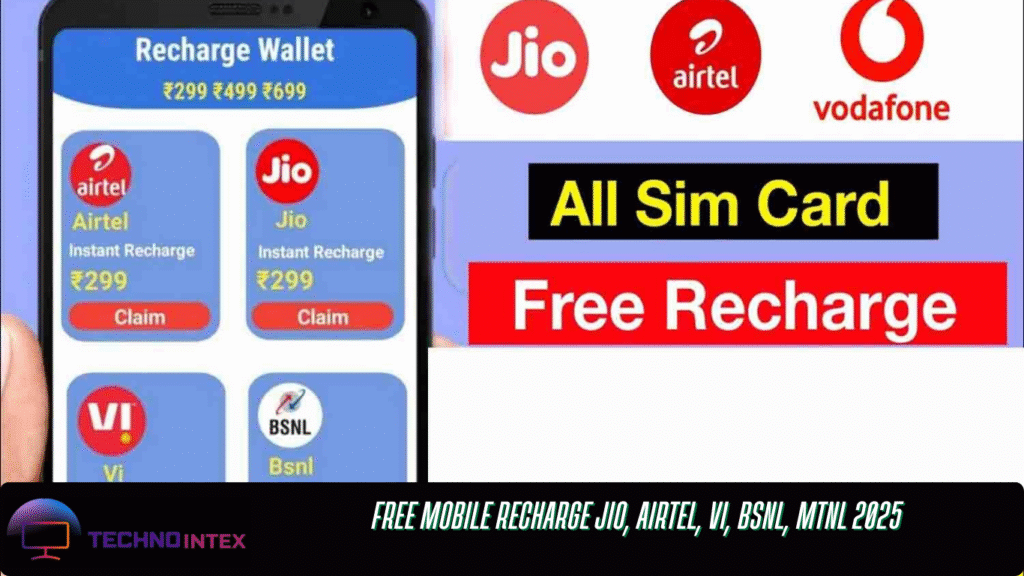 Free Mobile Recharge Jio, Airtel, Vi, BSNL, MTNL 2025