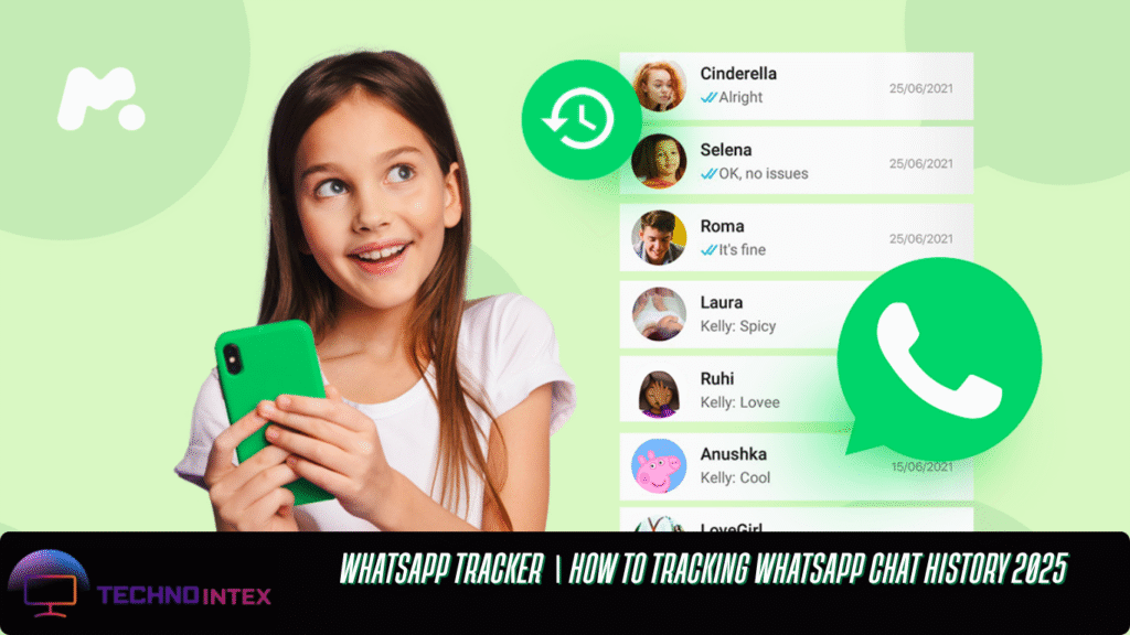 WhatsApp Tracker । How To Tracking WhatsApp Chat History 2025 WhatsApp Tracker । How To Tracking WhatsApp Chat History 2025